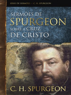 cover image of Sermões de Spurgeon sobre a cruz de Cristo